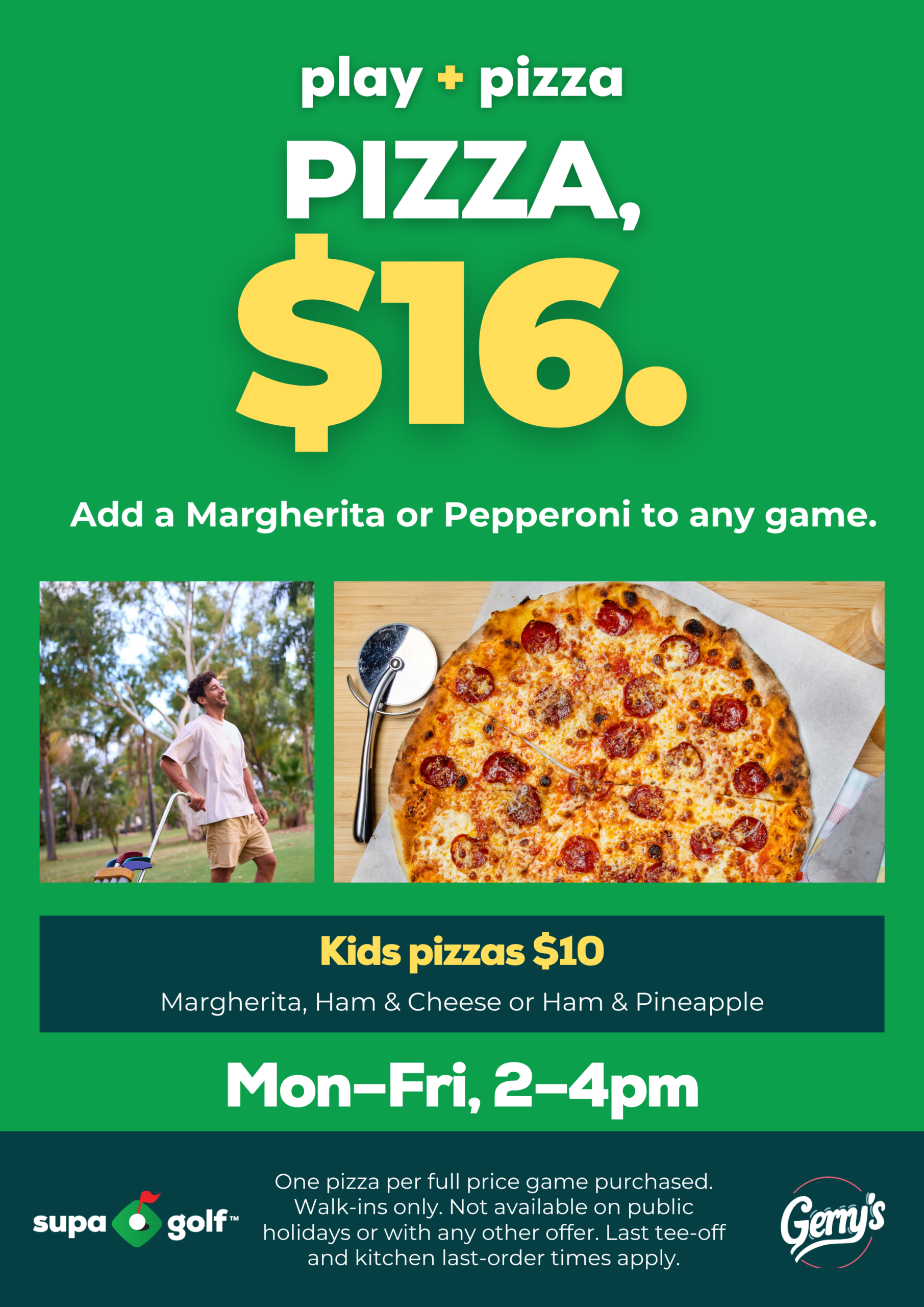 Play + Pizza poster — weekday pizza add-on offer at Gerry’s and Supa Golf
